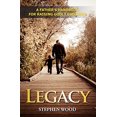thumbnail image 1 of Pre-Owned Legacy: A Father's Handbook for Raising Godly Children (Hardcover) 0972757139 9780972757133, 1 of 1