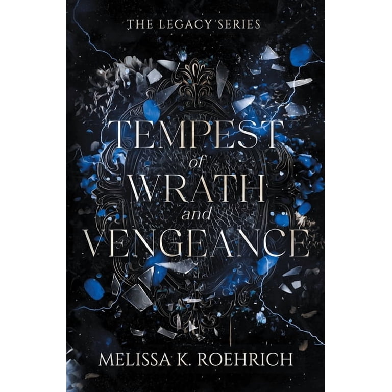 Melissa K Roehrich, Tempest of Wrath and Vengeance, Fantasy Novel