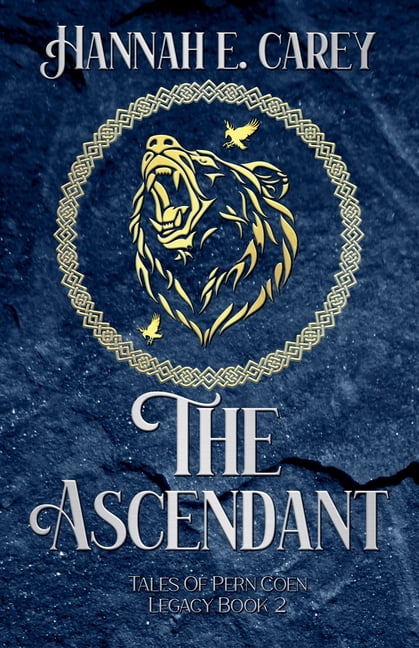 Legacy The Ascendant: Tales of Pern Coen, Book 2, (Paperback)