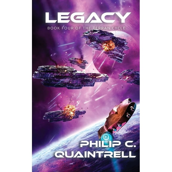 Terran Cycle Legacy: (The Terran Cycle: Book 4), (Hardcover)