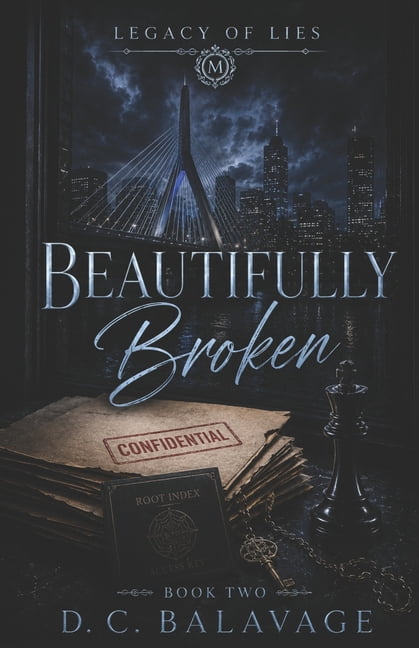 Legacy of Lies Beautifully Broken: A Dark Protector Romance, Book 2, (Paperback)