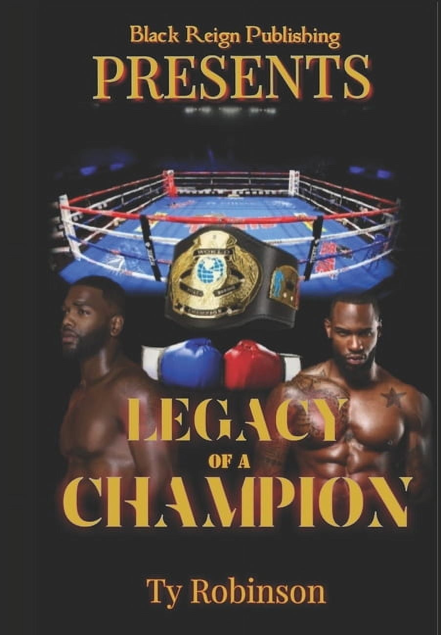 Legacy of a Champion: Legacy of a Champion: Part I (Paperback)