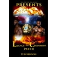 thumbnail image 1 of Legacy of a Champion: Legacy of a Champion : Part II (Series #2) (Paperback), 1 of 1