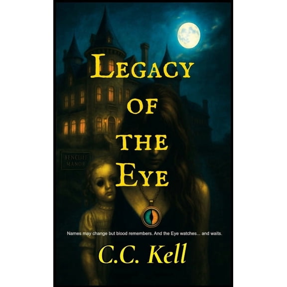 Legacy of the Eye, (Hardcover)