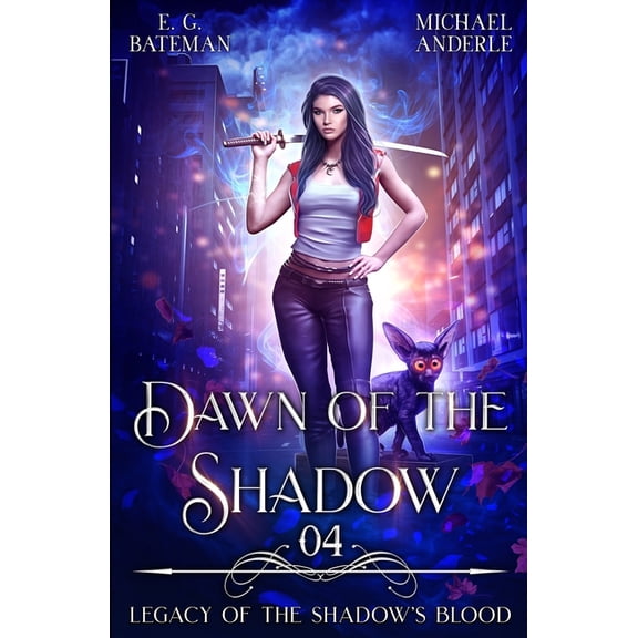 Legacy of the Shadow's Blood Dawn of the Shadow, Book 4, (Paperback)