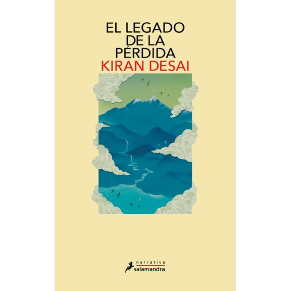El Legado de la P(c)Rdida / The Inheritance of Loss, (Paperback)