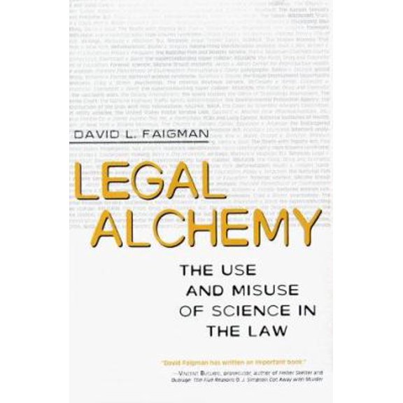 Pre-Owned Legal Alchemy (Hardcover) 0716731436 9780716731436