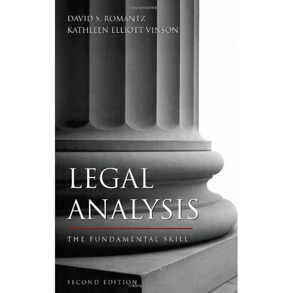 Pre-Owned Legal Analysis: The Fundamental Skill (Paperback) 1594602794 9781594602795