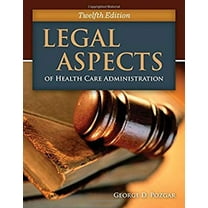 Pre-Owned Legal Aspects of Health Care Administration (Hardcover) 1284065928 9781284065923