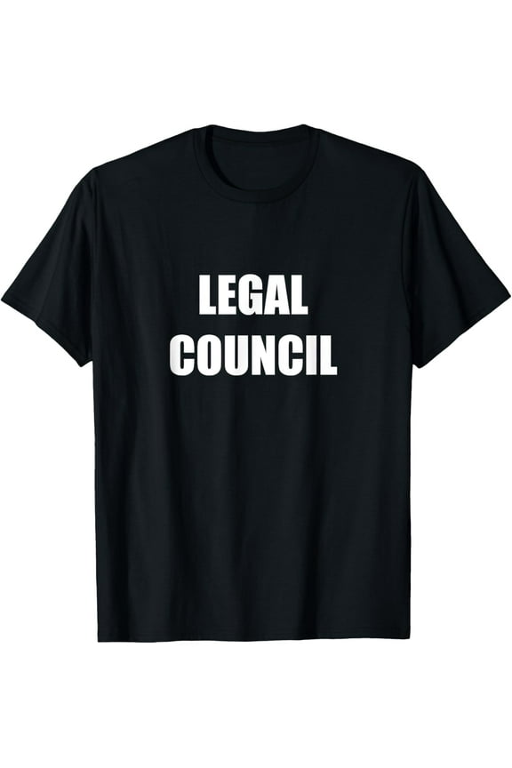 Legal Council Employees Official Uniform WorkT-Shirt