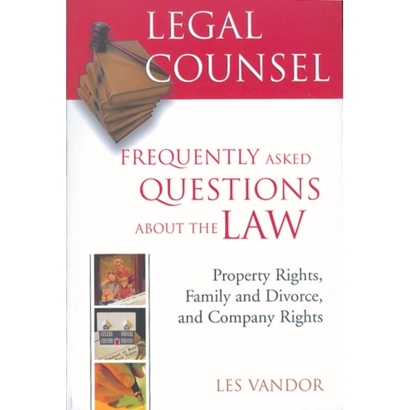 Legal Counsel, Book Two: Property Rights, Family and Divorce, and Company Rights (Paperback)