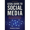 thumbnail image 1 of Legal Guide to Social Media, Second Edition: Rights and Risks for Businesses, Entrepreneurs, and Influencers, (Paperback), 1 of 1