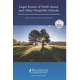thumbnail image 1 of Legal Issues of Faith-based and Other Nonpublic Schools, (Paperback), 1 of 1