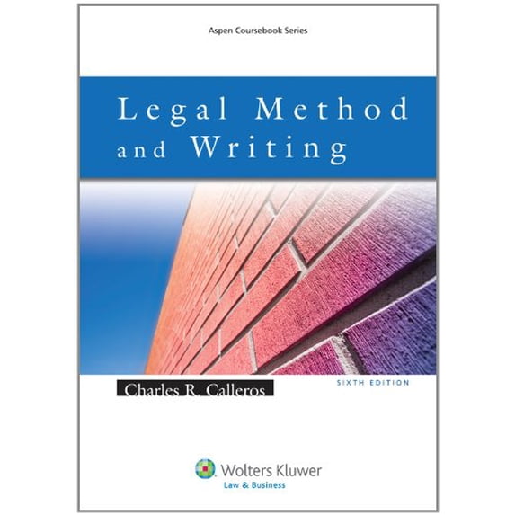 Pre-Owned Legal Method and Writing (Paperback) 0735585121 9780735585126