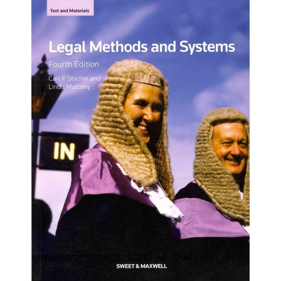 Legal Methods and Systems : Text and Materials (Edition 4) (Paperback)