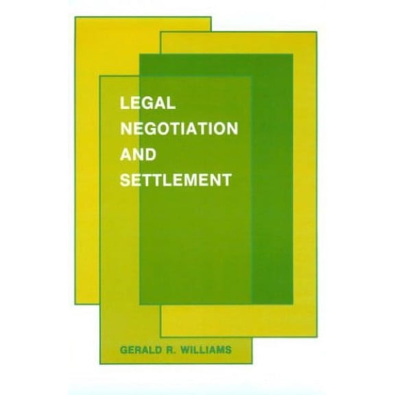 Pre-Owned Legal Negotiation & Settlement (Paperback) 0314680934 9780314680938