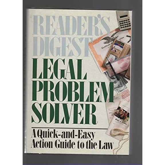 Pre-Owned Legal Problem Solver: A Quick-and-Easy Action Guide to the Law, 9780895775504, 0895775506, Hardcover,