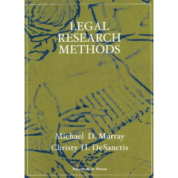 Pre-Owned Legal Research Methods (Interactive Casebook Series) (Hardcover) 1599413965 9781599413969