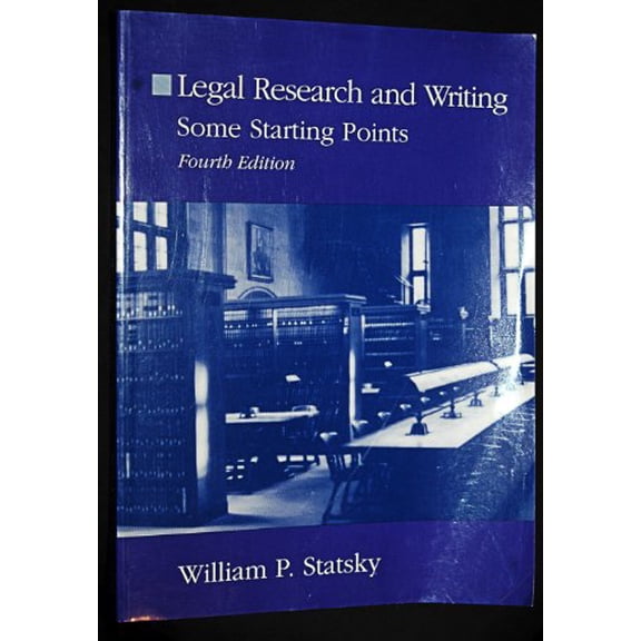 Pre-Owned Legal Research and Writing: Some Starting Points Paperback