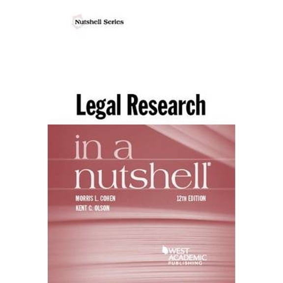 Pre-Owned Legal Research in a Nutshell (Nutshells) (Paperback) 1634604628 9781634604628