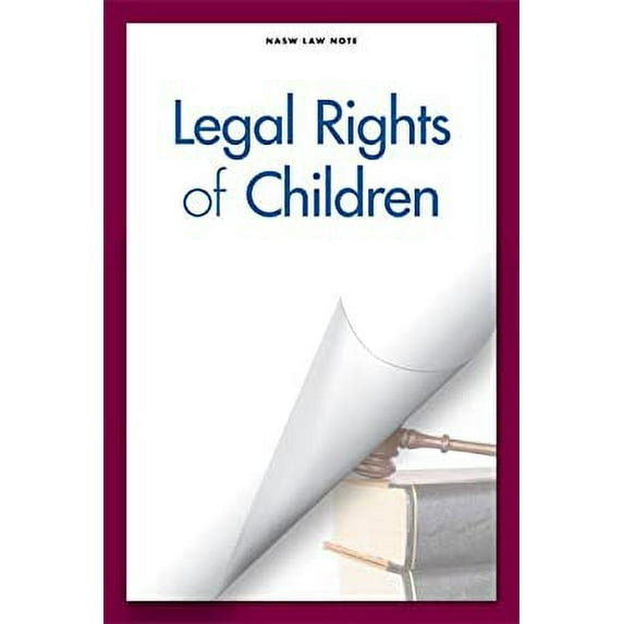 Pre-Owned Legal Rights of Children (Nasw Law Note) (Paperback) 0871013967 9780871013965