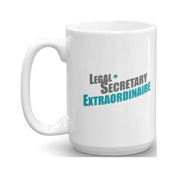 Legal Secretary Extraordinaire Coffee & Tea Gift Mug, Secretarial Gifts (15oz)
