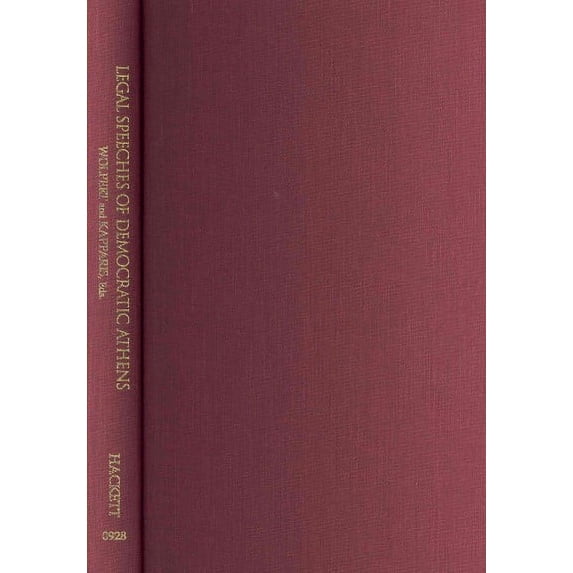 Legal Speeches of Democratic Athens : Sources for Athenian History (Hardcover)