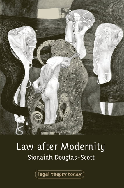 Legal Theory Today Law after Modernity, Book 7, (Hardcover)