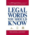 thumbnail image 1 of Legal Words You Should Know: Over 1,000 Essential Terms to Understand Contracts, Wills, and the Legal System, (Paperback), 1 of 1