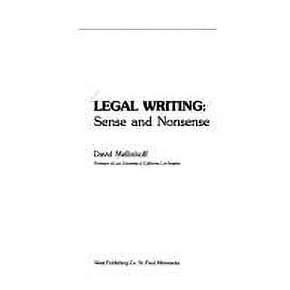 Pre-Owned Legal Writing: Sense and Nonsense (Paperback) 0314632751 9780314632753