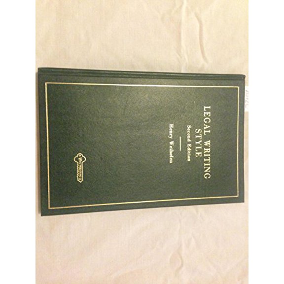 Pre-Owned Weihofen's Legal Writing Style, 2D (Hardcover) 0829920668 9780829920666