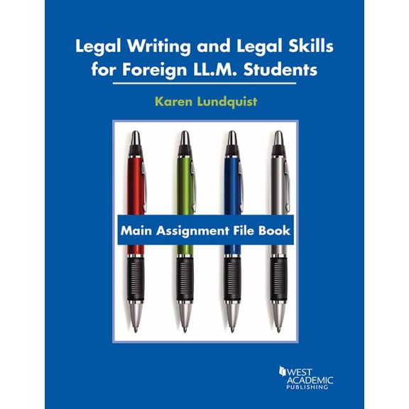 Legal Writing and Legal Skills for Foreign Ll.m. Students