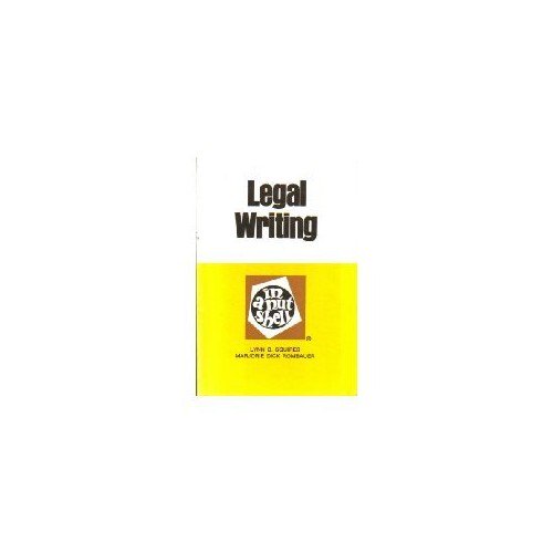 Pre-Owned Legal Writing in a Nutshell (Paperback) 0314653465 9780314653468