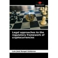thumbnail image 1 of Legal approaches to the regulatory framework of cryptocurrencies (Paperback), 1 of 1