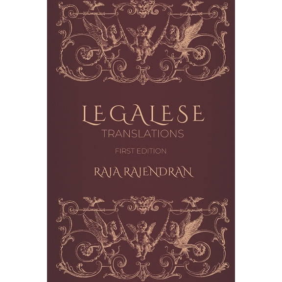 Legalese Translations: First Edition, (Paperback)