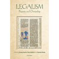 thumbnail image 1 of Legalism Legalism: Property and Ownership, (Hardcover), 1 of 1