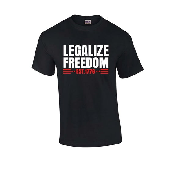 Legalize Freedom Since 1776 Political Tyranny Patriotic Men's Short Sleeve T-shirt-Black-xl