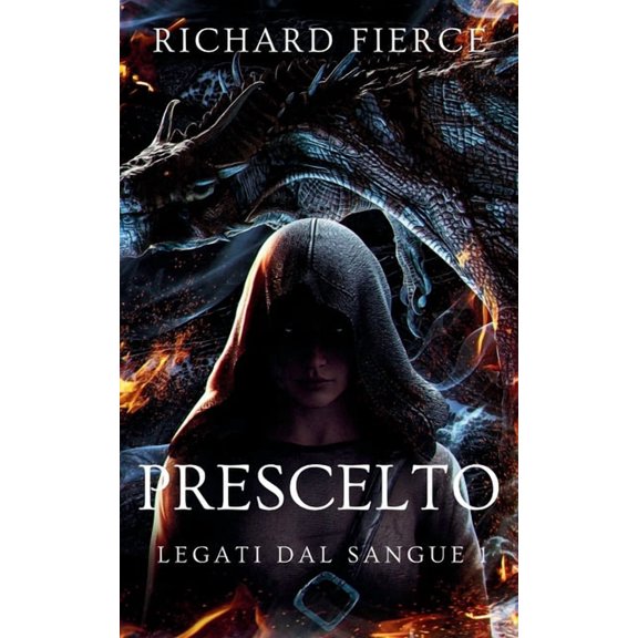Legati Dal Sangue Prescelto, Book 1, (Paperback)