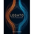 thumbnail image 1 of Kris Norris - Guitar Instructional Books Legato - The Art of Seamless Sound, (Paperback), 1 of 1
