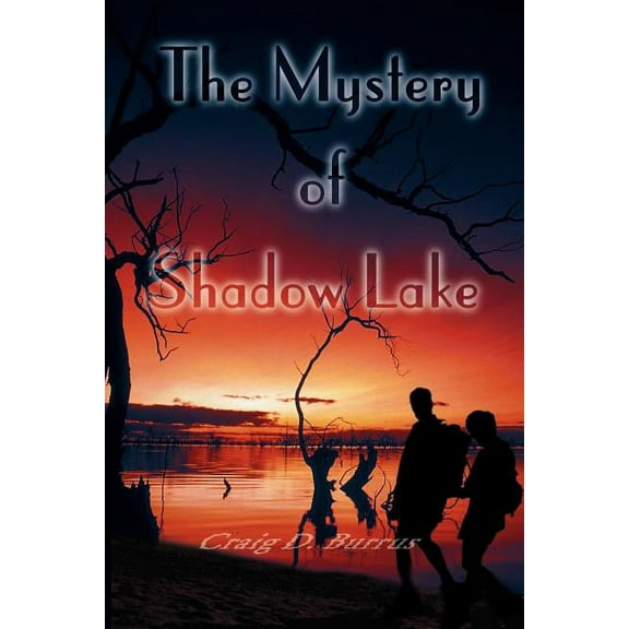 Legend Busters The Mystery of Shadow Lake, (Paperback)