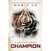 Legend: Champion : A Legend Novel (Series #3) (Paperback)