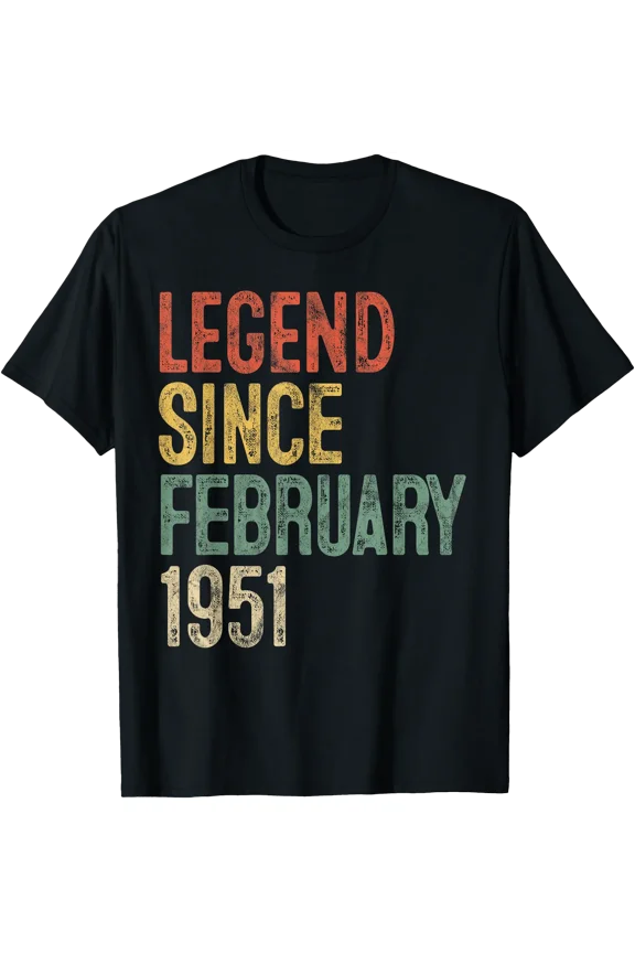 Legend February 1951 75th Birthday Men Women 75 Year Old T-Shirt