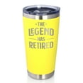 thumbnail image 1 of Bevvee Insulated Travel Tumbler 20 oz Legend Has Retired Retirement Gifts Tumblers, 1 of 4