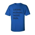 thumbnail image 1 of Legend. Husband. Daddy. Papa. Adult Short Sleeve T-shirt, 1 of 4