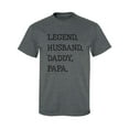 thumbnail image 1 of Legend. Husband. Daddy. Papa. Adult Short Sleeve T-shirt, 1 of 4