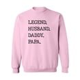 thumbnail image 1 of Legend. Husband. Daddy. Papa. Crewneck Sweatshirt, 1 of 3