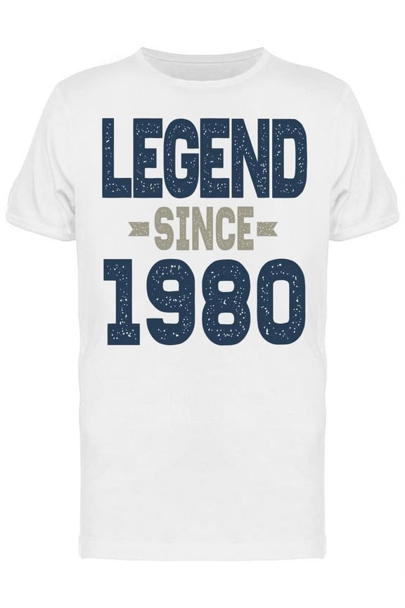 Legend Man Since 1980 Men's T-shirt