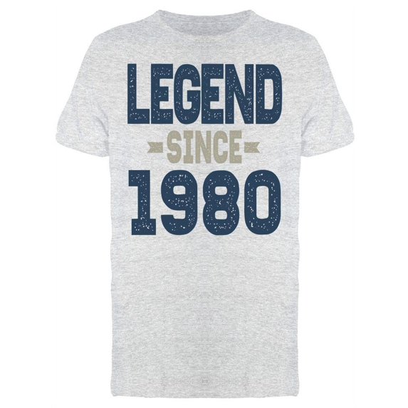 Legend Man Since 1980 Men's T-shirt