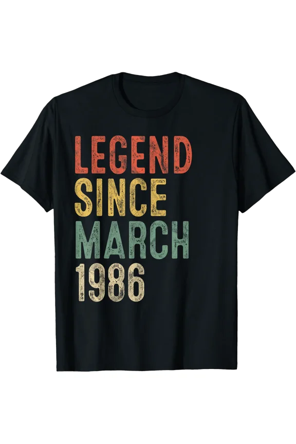 Legend March 1986 40th Birthday Men Women 40 Year Old T-Shirt