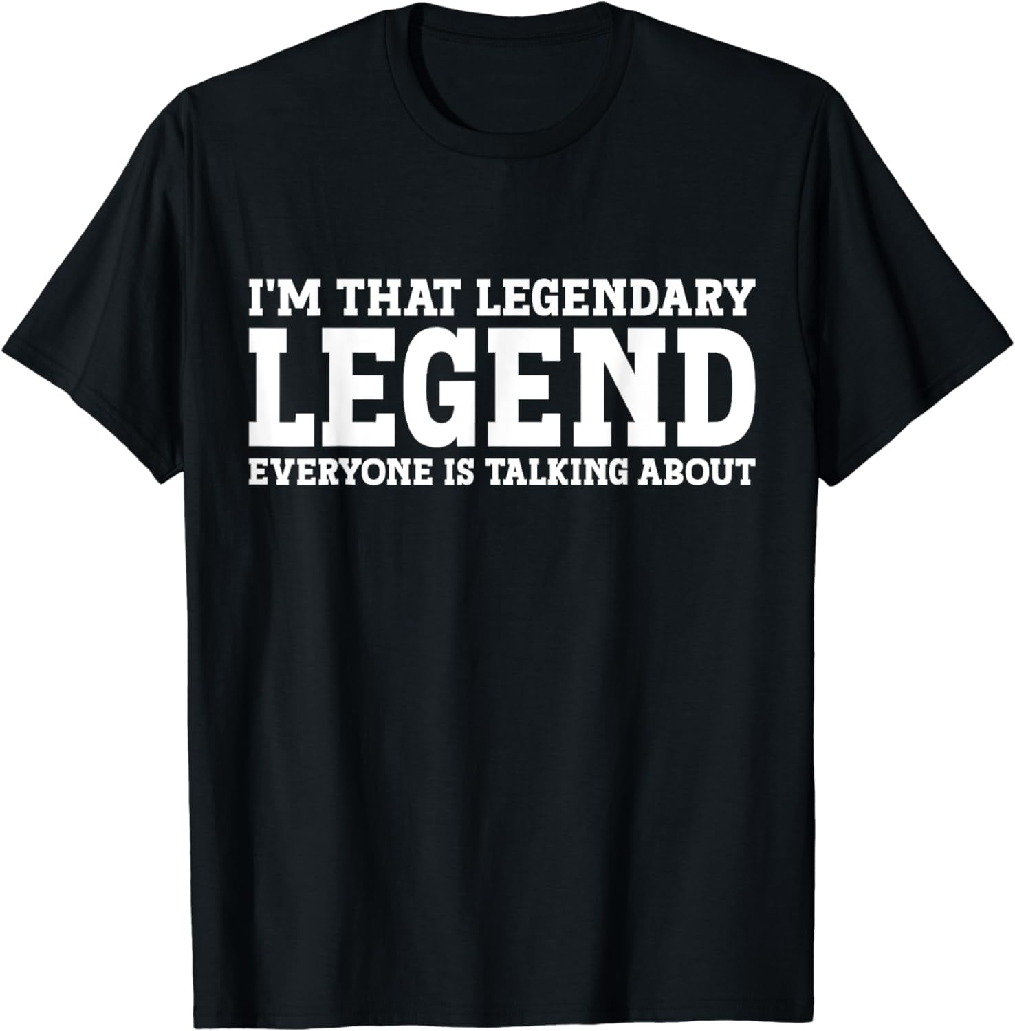 Legend Personal Name Funny Legend T-Shirt - Walmart.com